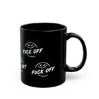 "FUCK OFF" Black Ceramic Mug - Smiley Says “Fuck Off" (11oz and 15oz)